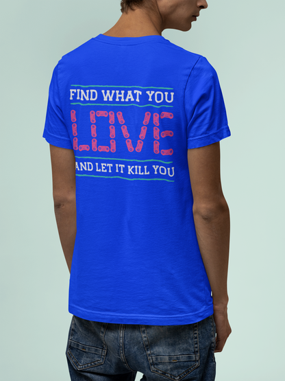 Remera Find what you love