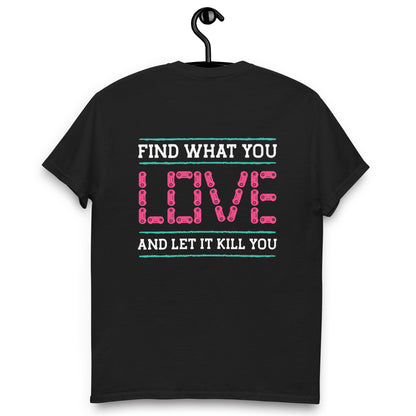 Remera Find what you love