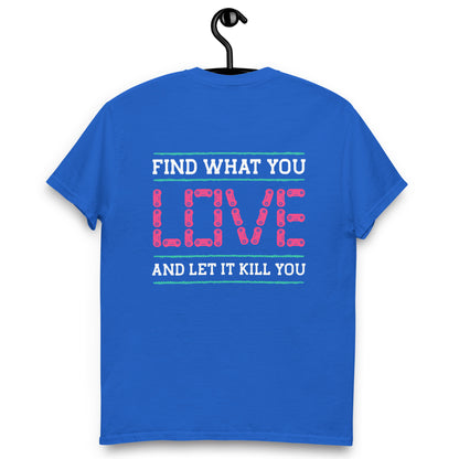 Remera Find what you love