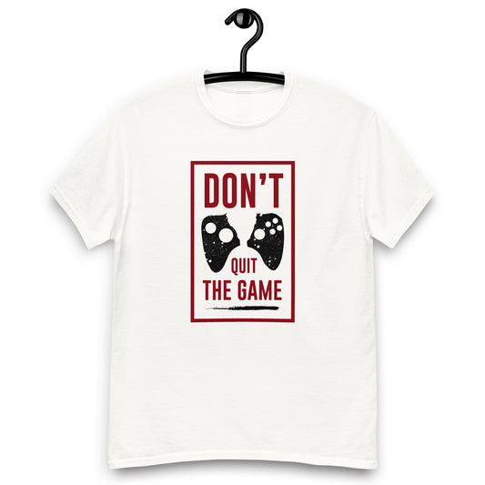 Remera Don't quit the game